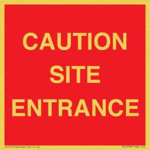 CAUTION SITE ENTRANCE